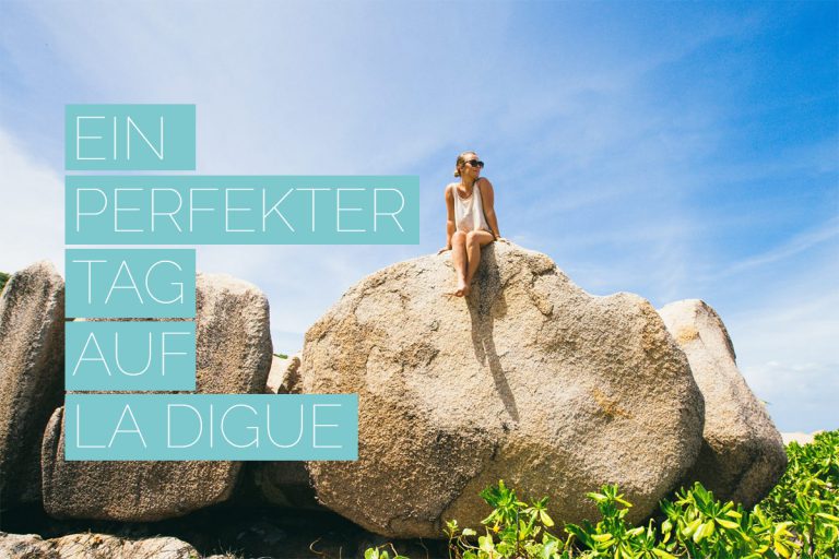 La Digue an einem Tag die besten Tipps